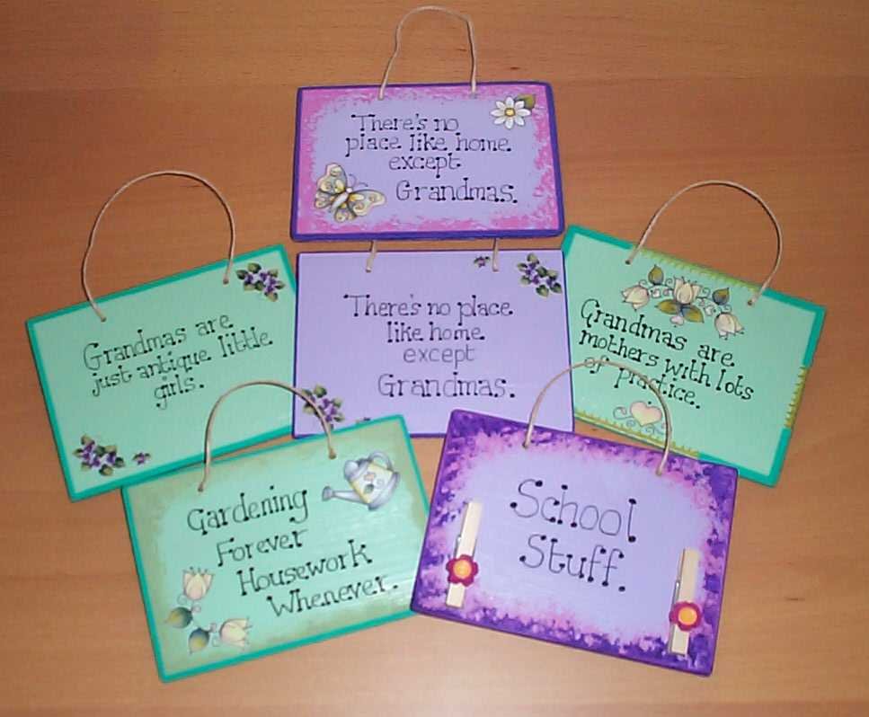 Small plaques. Many humorous quotes & sayings available, eg